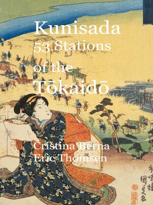 cover image of Kunisada 53 Stations of the Tokaido